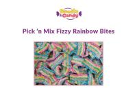 Pick 'n Mix Fizzy Rainbow Bites