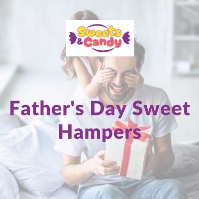Which Father's Day Sweet Hampers Will Make Dad's Day?