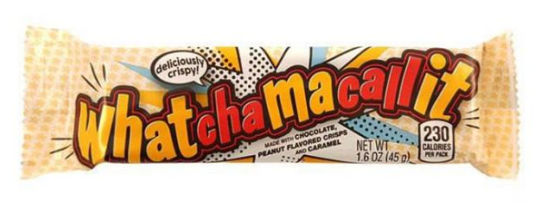 Whatchamacallit